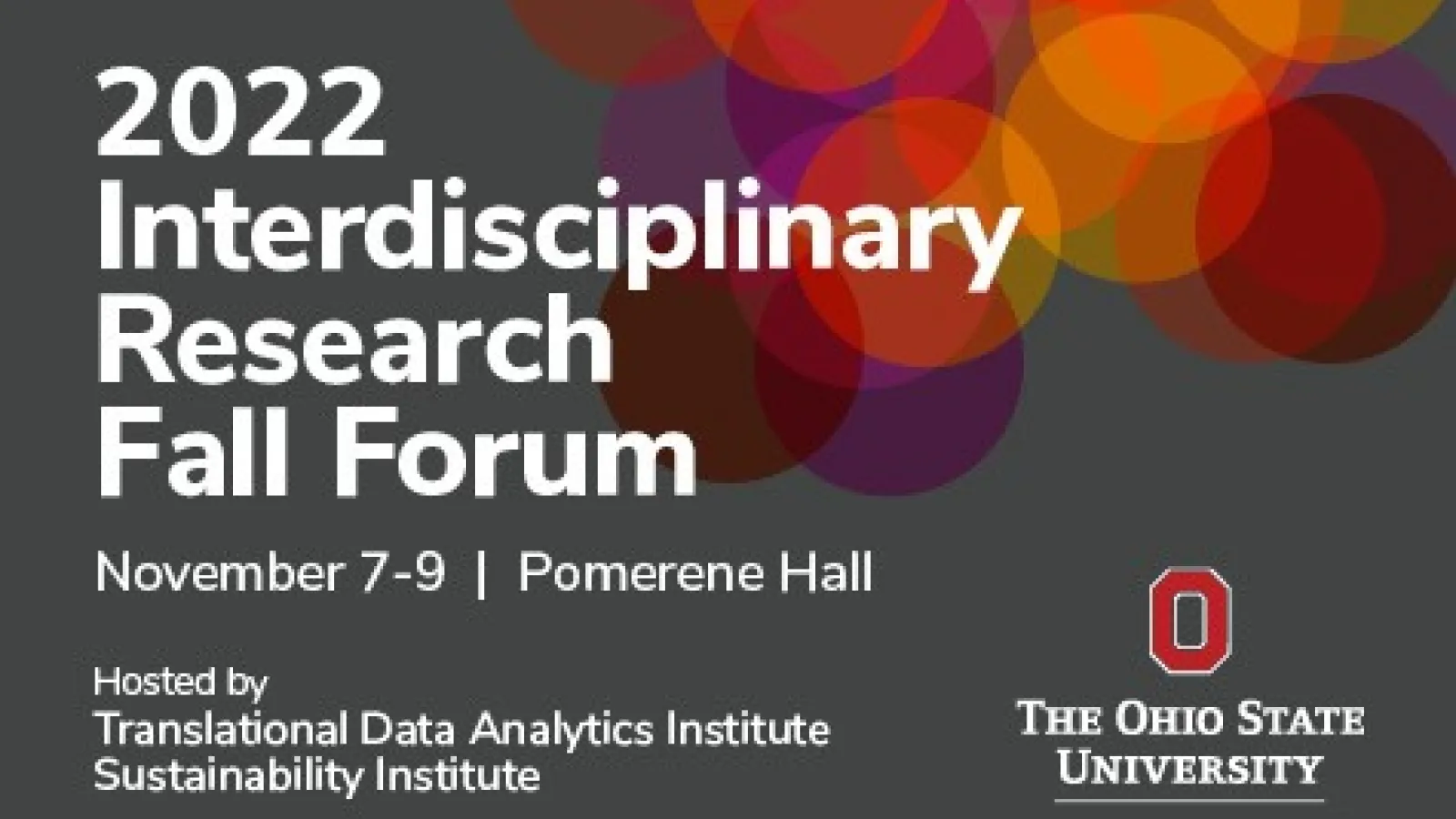 2022 Interdisciplinary Research Fall Forum 