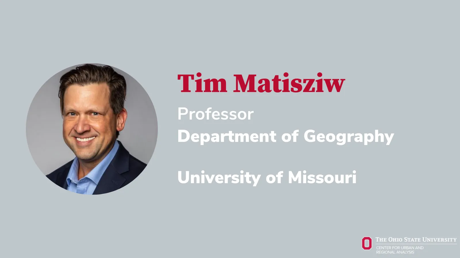 Tim Matisziw