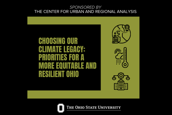 Choosing our climate legacy: priorities for a more equitable and resilient Ohio 